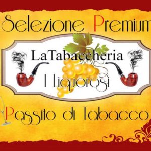 AROMA LA TABACCHERIA Selezione Premium – Passito di Tabacco 10ml